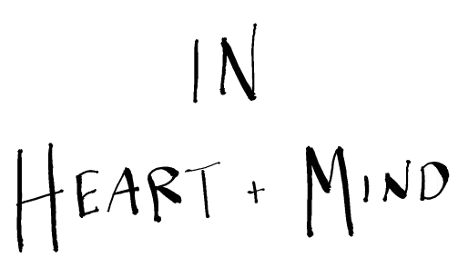 in heart + mind